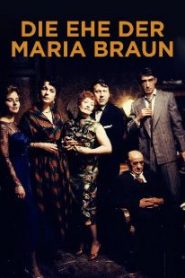 Il matrimonio di Maria Braun [HD] (1979)