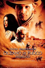 Oceano di fuoco – Hidalgo [HD] (2004)