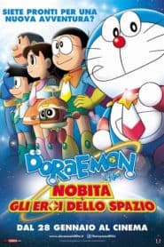 Doraemon il film: Nobita e gli eroi dello spazio [HD] (2015)