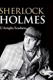 Sherlock Holmes e l’artiglio scarlatto [HD] (1944)