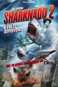 Sharknado 2 – A volte ripiovono