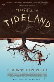 Tideland – Il mondo capovolto