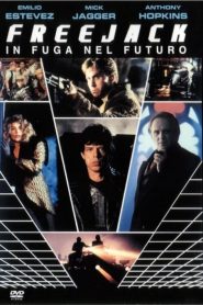 Freejack – In fuga nel futuro  [HD] (1992)
