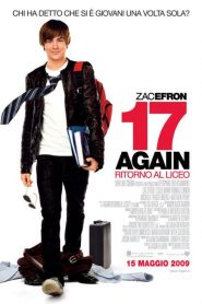 17 Again – Ritorno al liceo [HD] (2009)