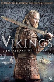 Vikings – L’invasione dei Franchi  [HD] (2018)