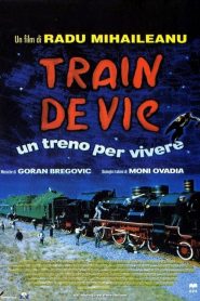 Train de vie – Un treno per vivere [HD] (1998)
