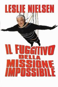 Il fuggitivo della missione impossibile  [HD] (1998)