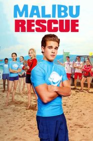 Malibu Rescue  [HD] (2019)