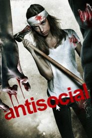 Antisocial  [HD] (2013)