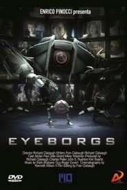Eyeborgs [HD] (2009)
