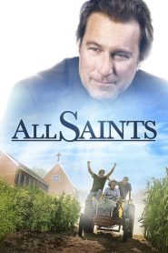 All Saints [HD] (2017)