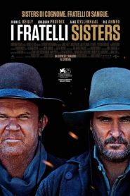 I fratelli Sisters  [HD] (2019)