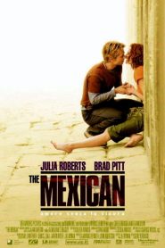 The Mexican – Amore senza la sicura [HD] (2000)