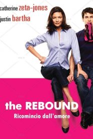 The Rebound – Ricomincio dall’amore  (2009)