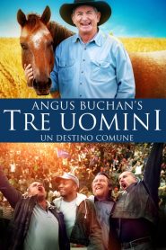 Angus Buchan’s Tre Uomini Un Destino Comune