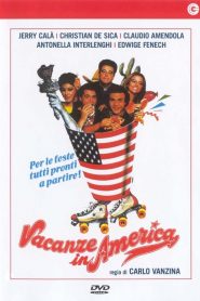 Vacanze In America (1984)