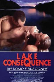 Lake consequence – Un uomo e due donne