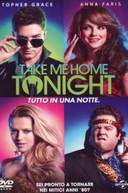 Take Me Home Tonight [HD] (2011)