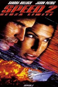 Speed 2 – Senza Limiti [HD] (1997)