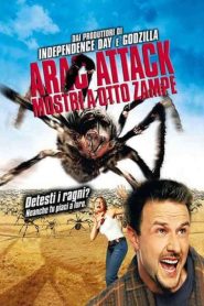 Arac attack – Mostri a otto zampe [HD] (2002)