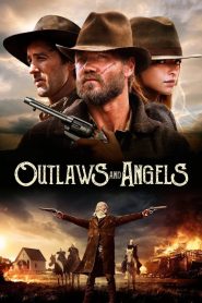 Outlaws and Angels  [SUB-ITA] (2016)