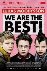 We Are the Best! (2014)