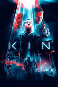 Kin [HD] (2018)