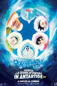 Doraemon – Il Film – Nobita e la grande avventura in Antartide