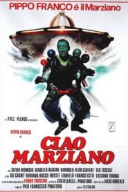 Ciao marziano [HD] (1980)