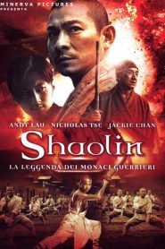 Shaolin – La leggenda dei monaci guerrieri [HD] (2011)