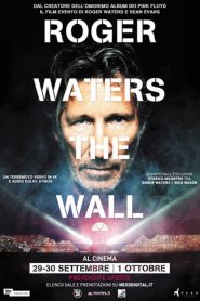 Roger Waters: The Wall [SUB-ITA] [HD] (2015)