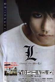 Death Note – L Change the WorLd