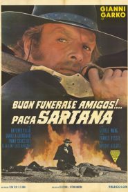 Buon funerale, amigos!… paga Sartana  (1970)