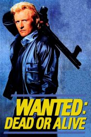 Wanted vivo o morto (1987)