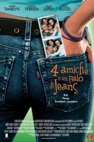 4 amiche e un paio di jeans (2005)