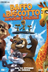 Baffo & Biscotto – Missione Spaziale [HD] (2018)