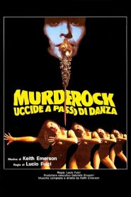 Murderock – Uccide a passo di danza [HD] (1984)