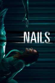 Nails [SUB-ITA] (2017)
