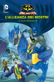 Batman Unlimited: L’alleanza dei mostri [Sub-ITA] (2015)