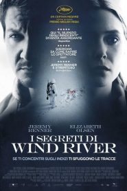 I segreti di Wind River [HD] (2018)