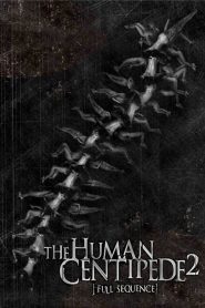 The Human Centipede 2 (Full Sequence) [SUB-ITA] [HD] (2011)