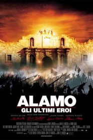 Alamo – Gli ultimi eroi