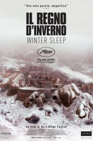 Il regno d’inverno – Winter Sleep [HD] (2014)