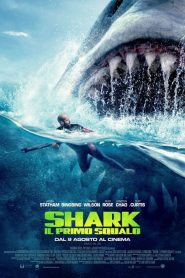 Shark – Il primo squalo [HD] (2018)