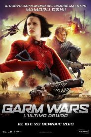 Garm Wars: L’ultimo druido [HD] (2014)