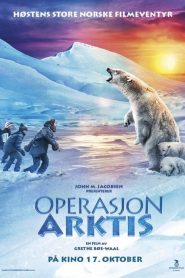 Operation Arctic [HD] (2014)