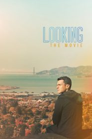Looking – Il film [HD] (2016)