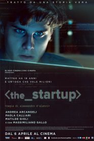 The Startup: Accendi il tuo futuro [HD] (2017)