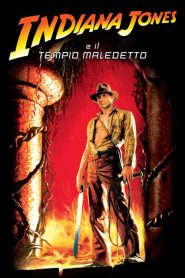 Indiana Jones e il tempio maledetto [HD] (1984)