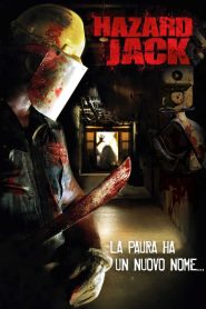 Hazard Jack [HD] (2014)